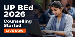 UP BEd JEE 2026 Phase 1 Counselling Begins; Check Choice Filling Last Date